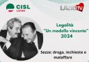 LEGALITÀ “UN MODELLO VINCENTE”: VENERDÌ 12 LUGLIO A SEZZE AL VIA LA TERZA EDIZIONE DEL TOUR DELLA CISL SULLE PIAZZE PONTINE.”